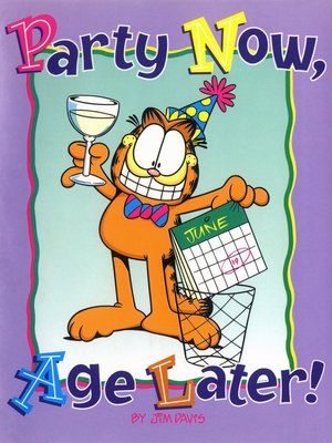 cover image of Party Now, Age Later!